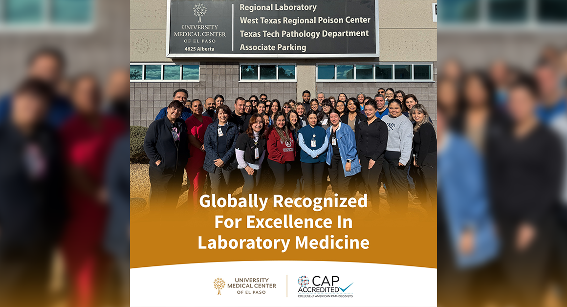UMC El Paso Laboratory Earns CAP Accreditation