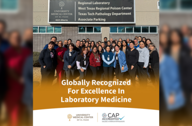 UMC El Paso Laboratory Earns CAP Accreditation