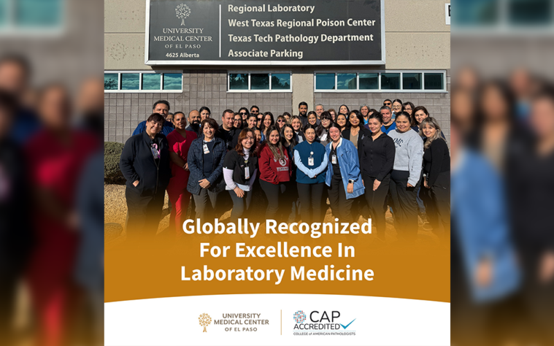 UMC El Paso Laboratory Earns CAP Accreditation